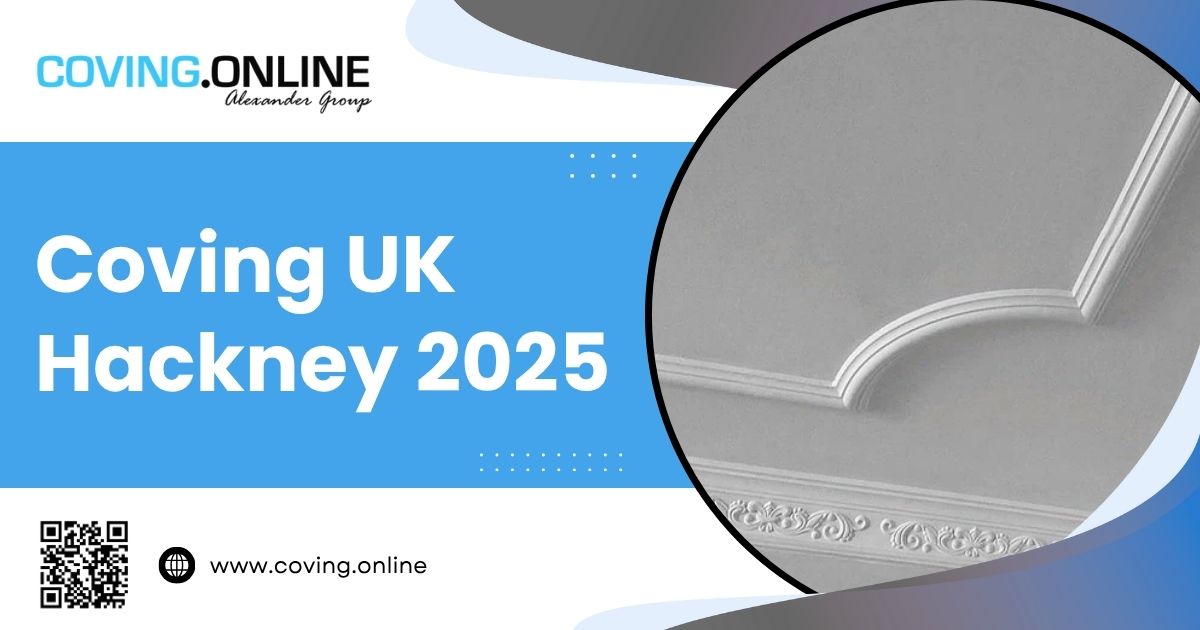 Coving UK Hackney 2025