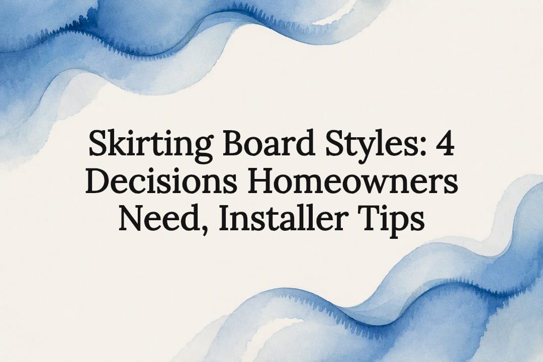 Decorative skirting board styles title card